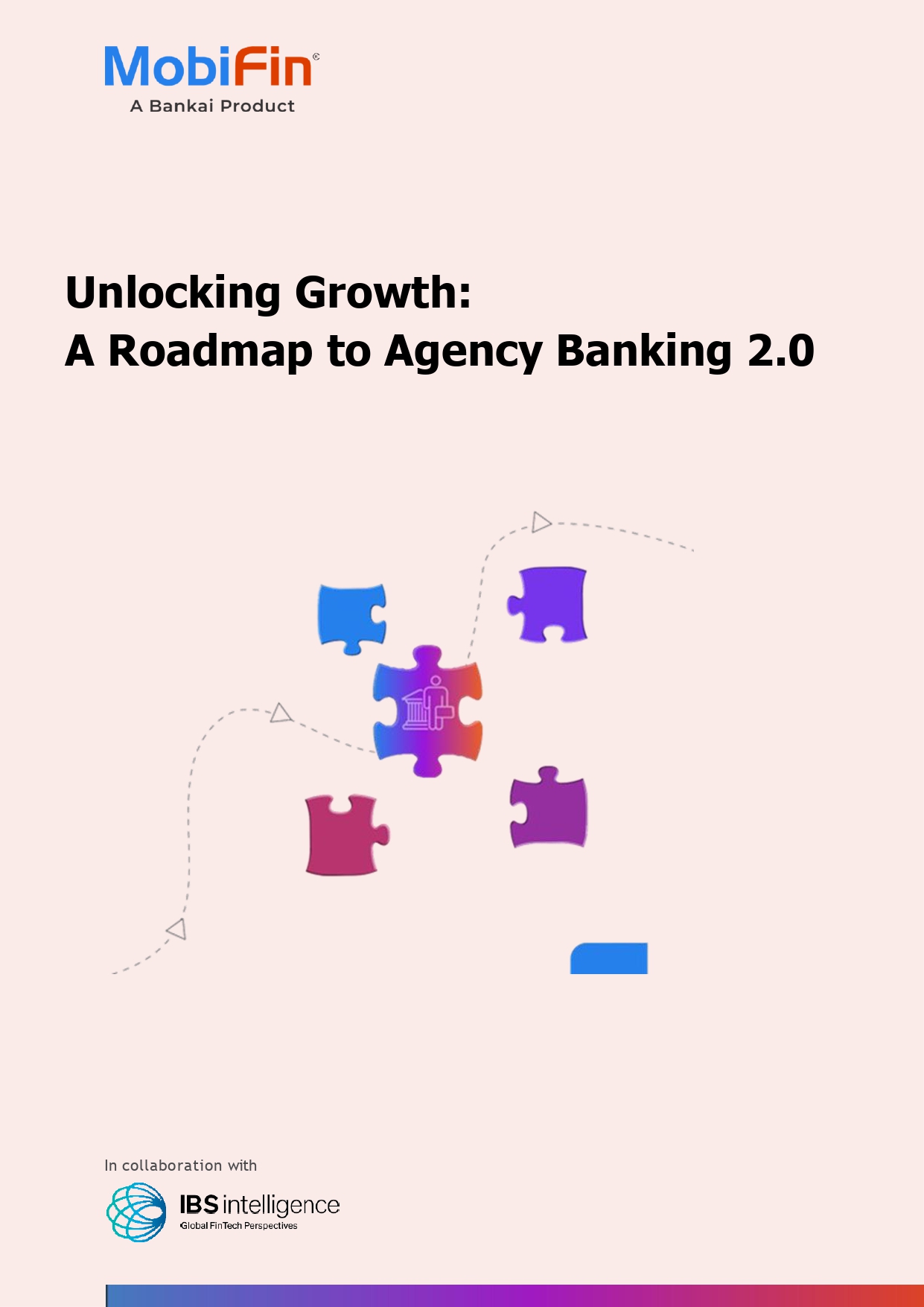 Unlocking Growth: A Roadmap to Agency Banking 2.0